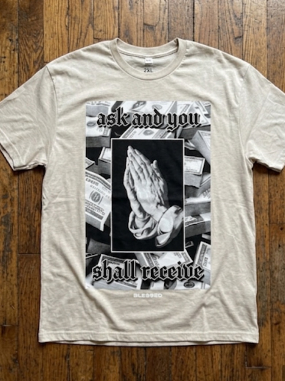 Blessed Ask and you shall Shirt Men’s Size 2XL